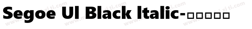 Segoe Ul Black ltalic字体转换